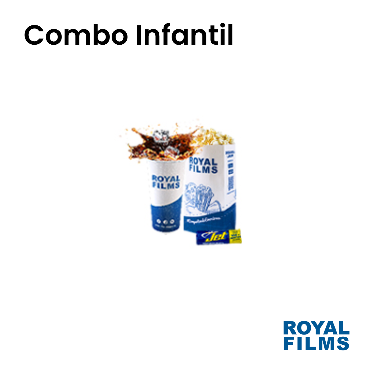 Bono Combo Infantil (Chocolatina + Gaseosa + Crispetas) - Royal Films